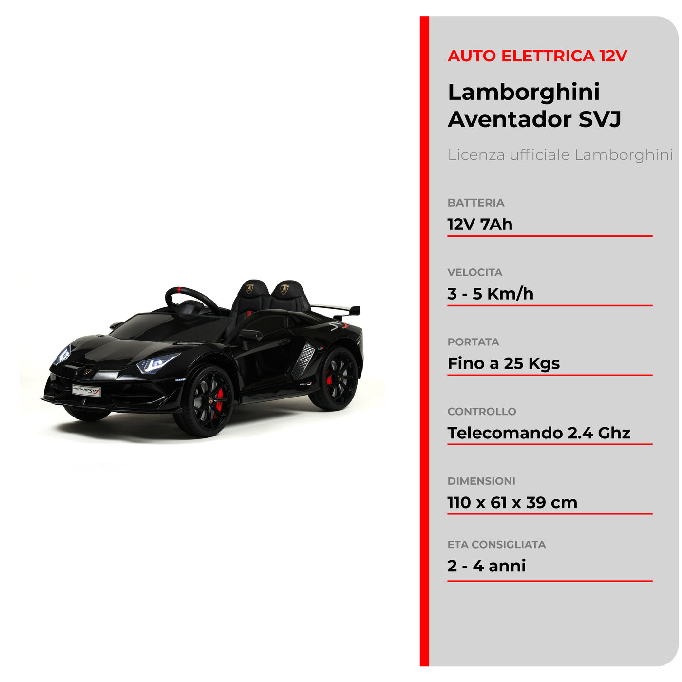 Lamborghini Aventador 12V · 2-5 ans